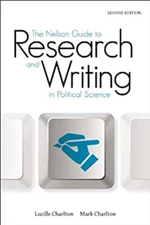 The Nelson Guide to Research and Writing in Political Science Luc