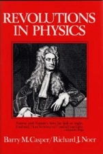 Revolutions In Physics