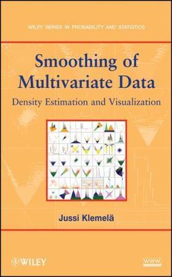Smoothing of Multivariate Data : Density Estimation and Visualization, Hardco...