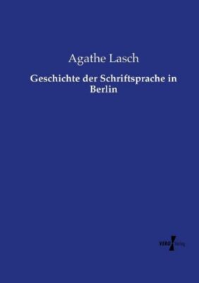 Geschichte Der Schriftsprache In Berlin