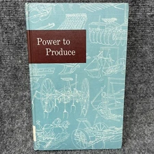 Power to Produce USDA The Yearbook of Agriculture 1960 Hardcover Harvest Market