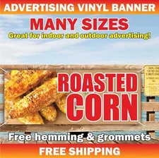 ROASTED CORN Advertising Banner Vinyl Mesh Sign cob sweet corn grilled food bar