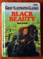 BLACK BEAUTY by Anna Sewell 1989 Great Illustrated Classics Bayonet Books