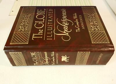 The Globe Illustrated Shakespeare The Complete Works Annotated