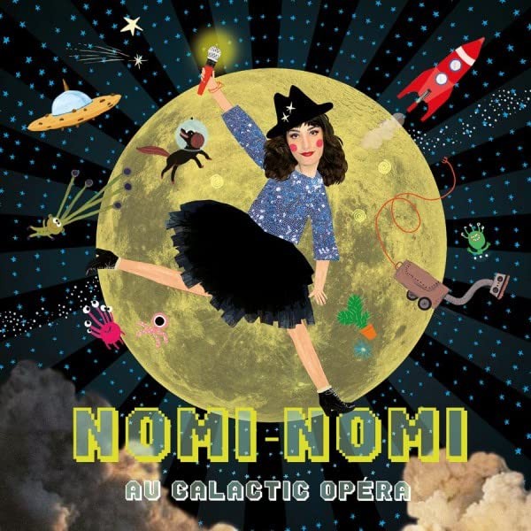 Nomi-Nomi Nomi au Galactic Opéra (CD)