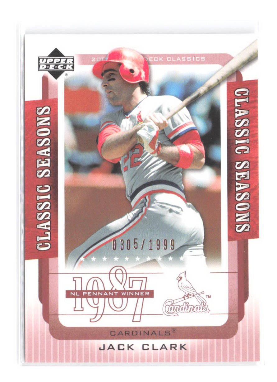 2005 Upper Deck Classics Jack Clark #/1999 Classic Seasons CS-CL Cardinals