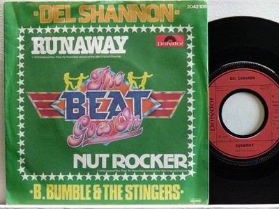 Del Shannon/B.Bumble & Stingers -Runaway / Nut Rocker  D-1978   Polydor 2042 109