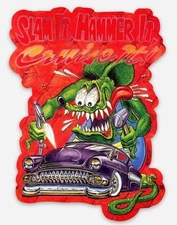 Rat Fink Slam It, Hammer It, Cruise It Custom MAGNET Muscle Car Vintage