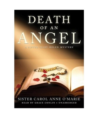 Death of an Angel, Sister Carol Anne O'Marie