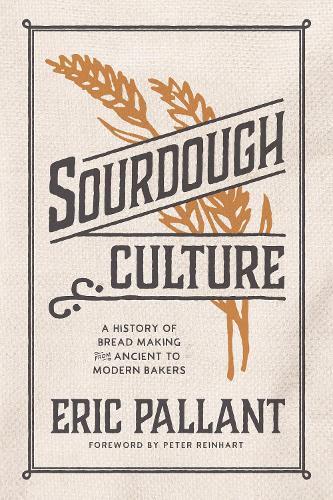 Eric Pallant Sourdough Culture (Copertina rigida)