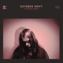 October Drift - I Don't Belong Anywhere 1 X Cd Album - 1 X Cd Album - G1398Z-image