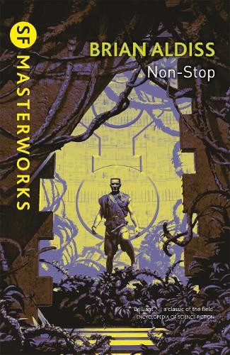 Non-Stop (SF MASTERWORKS) by Brian Aldiss (PB 2000) - Image 5