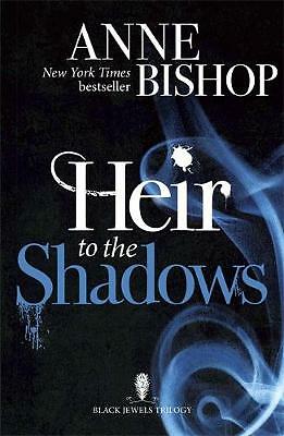 Heir to the Shadows: The Black Jewels Trilogy Book 2 by Anne Bishop ...
