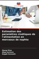 Ojong Elias (U. A.) | Estimation Des ParamèTres CinéTiques De L'alimentation...