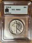 1916-S Walking Liberty Half Dollar ICG MS62 — 508,000 Minted
