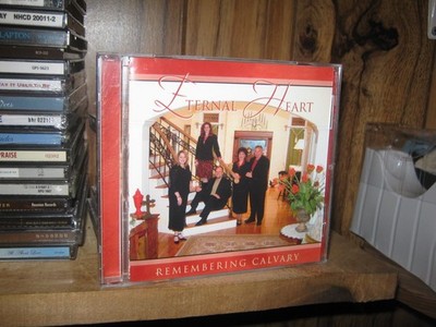 ETERNAL HEART ; REMEMBERING CALVARY [SOUTHERN GOSPEL] CD 2005 SOUTHERN SOUND