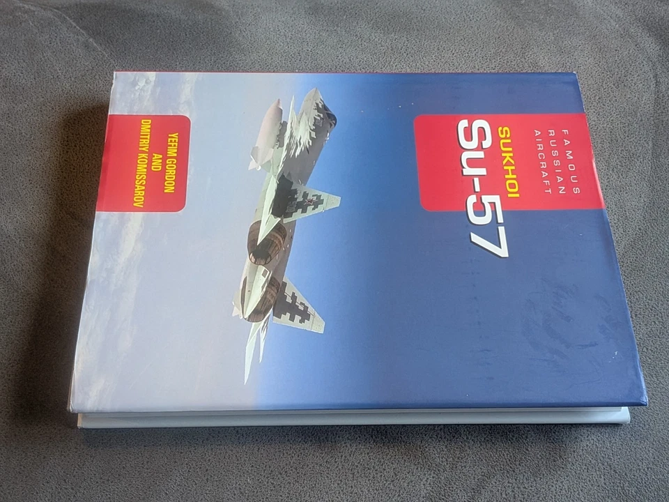  Famous Russian Aircraft Sukhoi Su-57  Yefim Gordon Hardback Book - Image 3 of 4