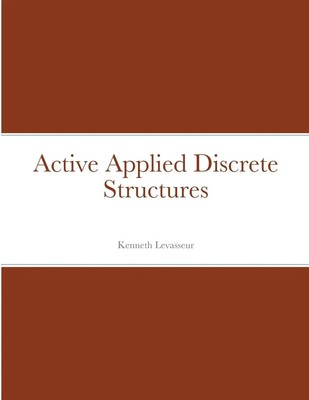 Kenneth Levasseur | Active Applied Discrete Structures | Taschenbuch | Englisch