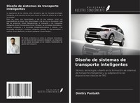 Dmitry Pastukh | DiseñO De Sistemas De Transporte Inteligentes | Taschenbuch