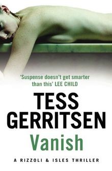 Vanish (Rizzoli  Isles 5) von Gerritsen, Tess | Buch | Zustand sehr gut