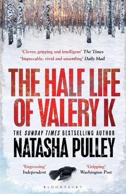 The Half Life of Valery K by Natasha Pulley - 9781408885154