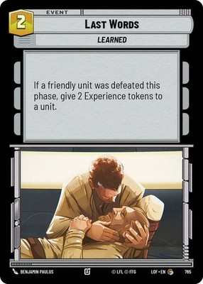 x3 Last Words - Foil C Star Wars Legends of the Force M/NM