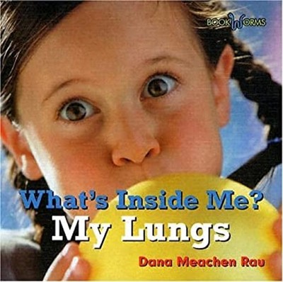 My Lungs Hardcover Dana Meachen Rau