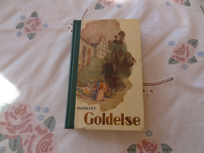 Goldelse - Eugenie Marlitt - gebundene Ausgabe - sehr guter Zustand