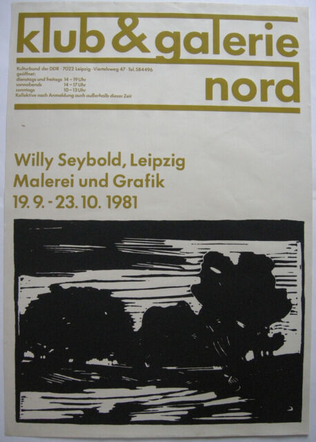 Plakat Ausstellung Willy Seybold (1909-1982) Leipzig Orig Holzschnitt 1981