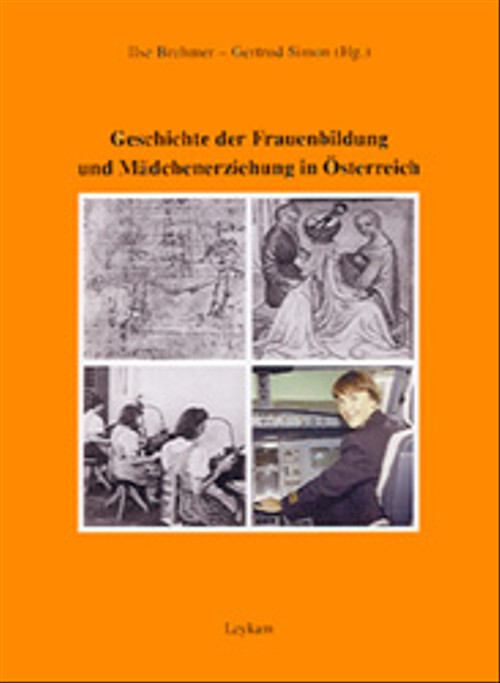 Frauenbildung und Mädchenerziehung in Österreich - Unbekannt