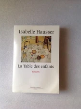 La Table des Enfants  by Isabelle Hausser 