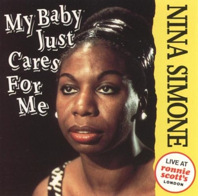 Live At Ronnie Scott's London - My Baby Cares for Me