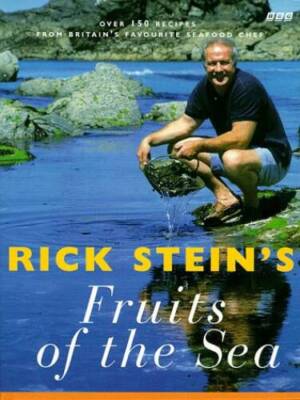 Rick Steins Fruits of the Sea - Hardcover By Stein, Rick - ACCEPTABLE