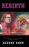 Aleene Kann | Rebirth | Buch | Englisch (2019) | Gebunden | Covenant Books
