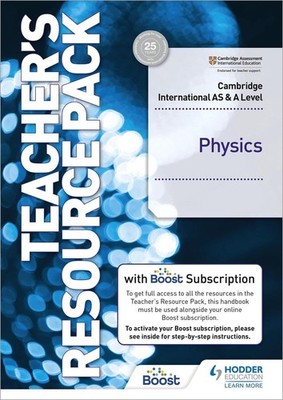 Cambridge International AS & A Level Physics Teacher's Resource Pack with Boost