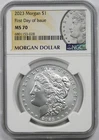 2023 $1 Morgan Silver Dollar NGC MS 70 First Day of Issue Morgan Label