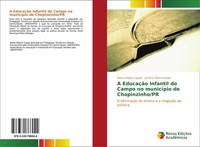 A EducaçãO Infantil Do Campo No MunicíPio De Chopinzinho/Pr Marta Regina Coppe