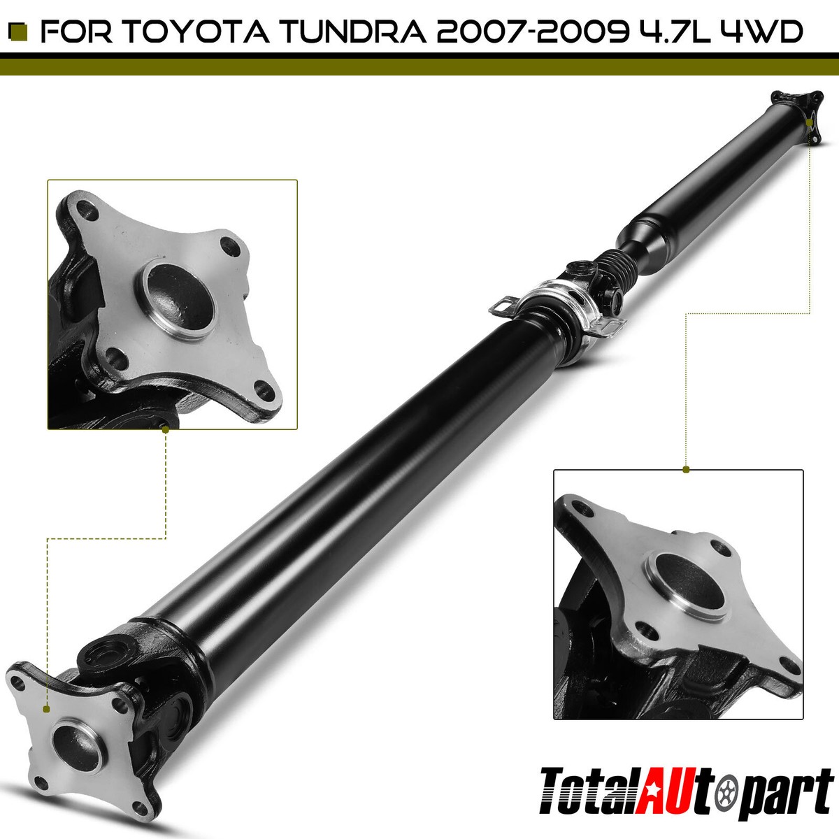 1x Drive Shaft Assembly for Toyota Tundra 2007 2008 2009 V8 4.7L
