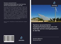 Sunaina Baboria (U. A.) | Techno-Economische Haalbaarheidsanalyse Van Het...