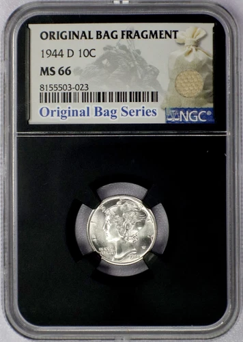 1944-D 10c Mercury Dime - NGC MS 66 Original Bag Fragment