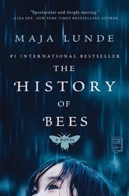 The History of Bees: A Novel by Maja Lunde (English) Paperback Book