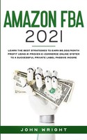 John Wright | Amazon Fba 2021 | Taschenbuch | Englisch (2020) | John Wright