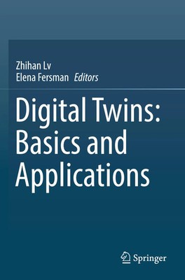 Elena Fersman (u. a.) | Digital Twins: Basics and Applications | Taschenbuch | v