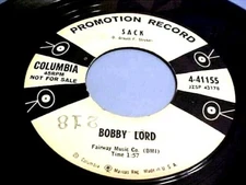 Bobby Lord - 1956 ROCKABILLY-PROMO - Sack / Fire Of Love  EX/NM VINYL & EX AUDIO