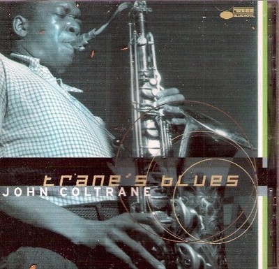 JOHN COLTRANE - Trane's Blues - CD - **BRAND NEW/STILL SEALED**