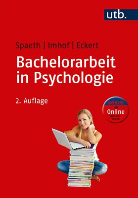 Tatjana Spaeth-Hilbert; Margarete Imhof / Bachelorarbeit in Psychologie