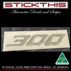 VY VZ Senator Clubsport Maloo Grange GTS Coupe HSV Guard Badge "300" - Chrome