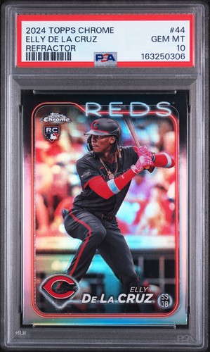 2024 TOPPS CHROME REFRACTOR #44 ELLY DE LA CRUZ PSA 10