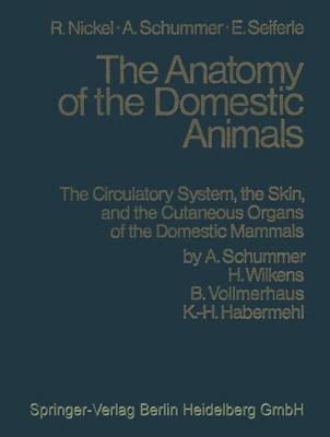 #ad #ad ANATOMY OF THE DOMESTIC ANIMALS VOLUME 3: THE CIRCULATORY By A. Schummer amp; R. $130.75