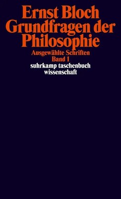 Grundfragen der Philosophie | Ernst Bloch | Taschenbuch | 523 S. | Deutsch